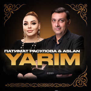 Патимат Расулова - Yarim (Azerbaijan Version) ft Aslan