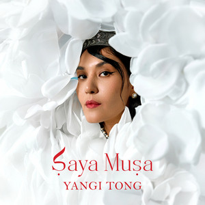 Saya Musa - Yangi Tong